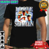 I Love Seamen Graphic shirt