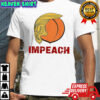 Impeach Trump shirt
