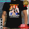 In memory of Rob Eeiner 1947 2025 thank you for the memories signature shirt