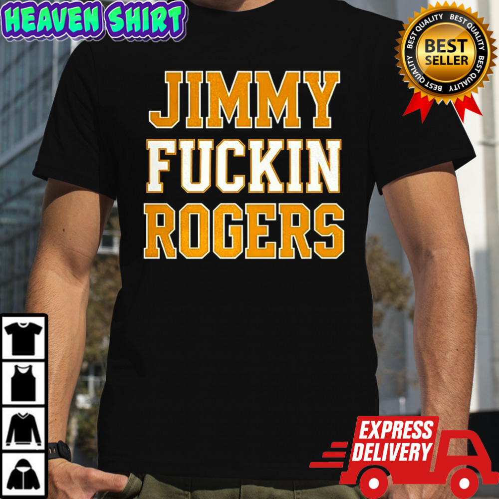 Iowa State Cyclones Jimmy Fuckin Rogers shirt