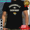 Jacksonville Jaguars Vs Everybody Shirt