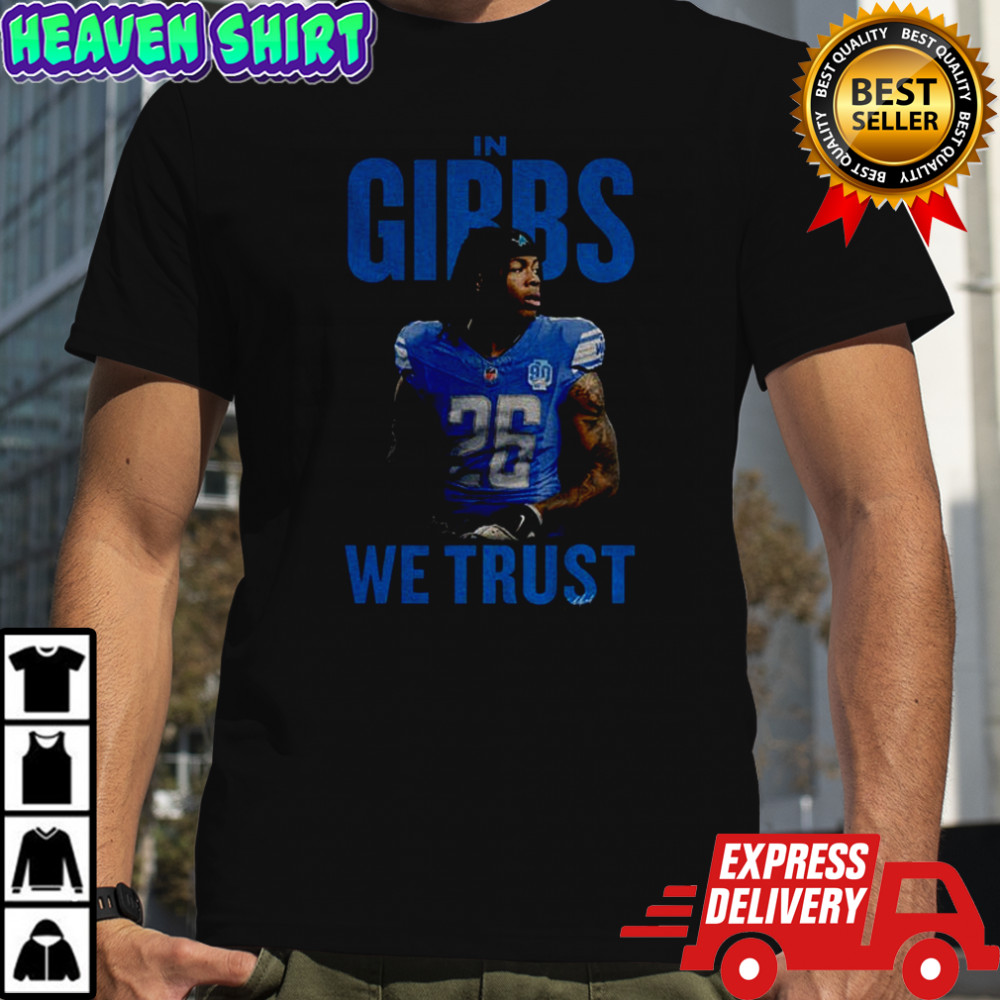 Jahmyr Gibbs Detroit Lions In Gibbs We Trust NFL Football 2025 shirt