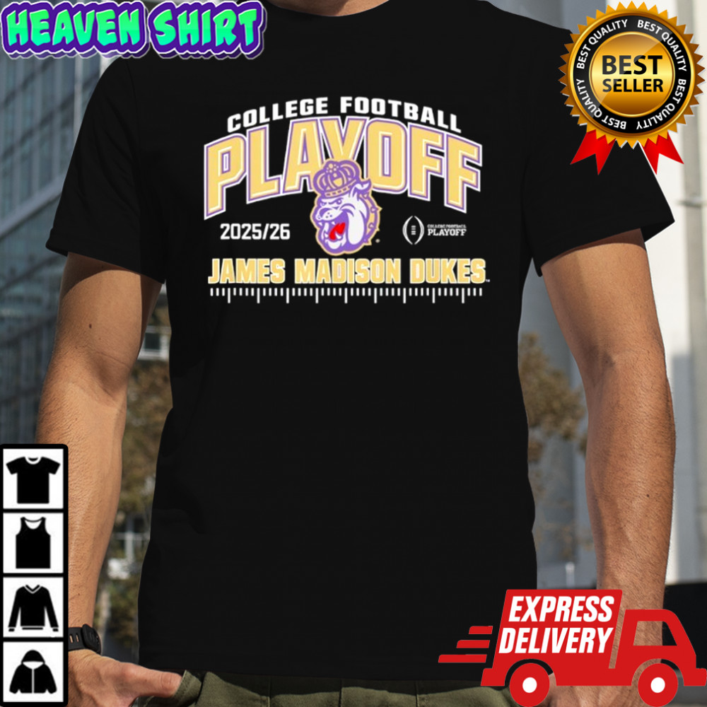 James Madison Dukes College Football Playoff CFP 2025-26 shirt