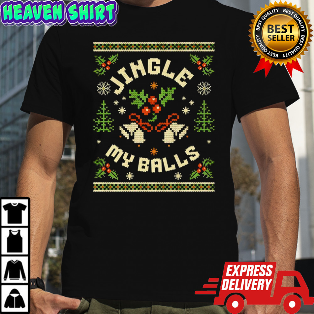 Jingle My Balls Funny Christmas shirt