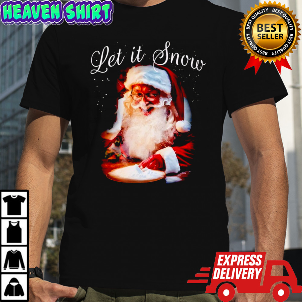 Let it Snow Christmas Santa shirt