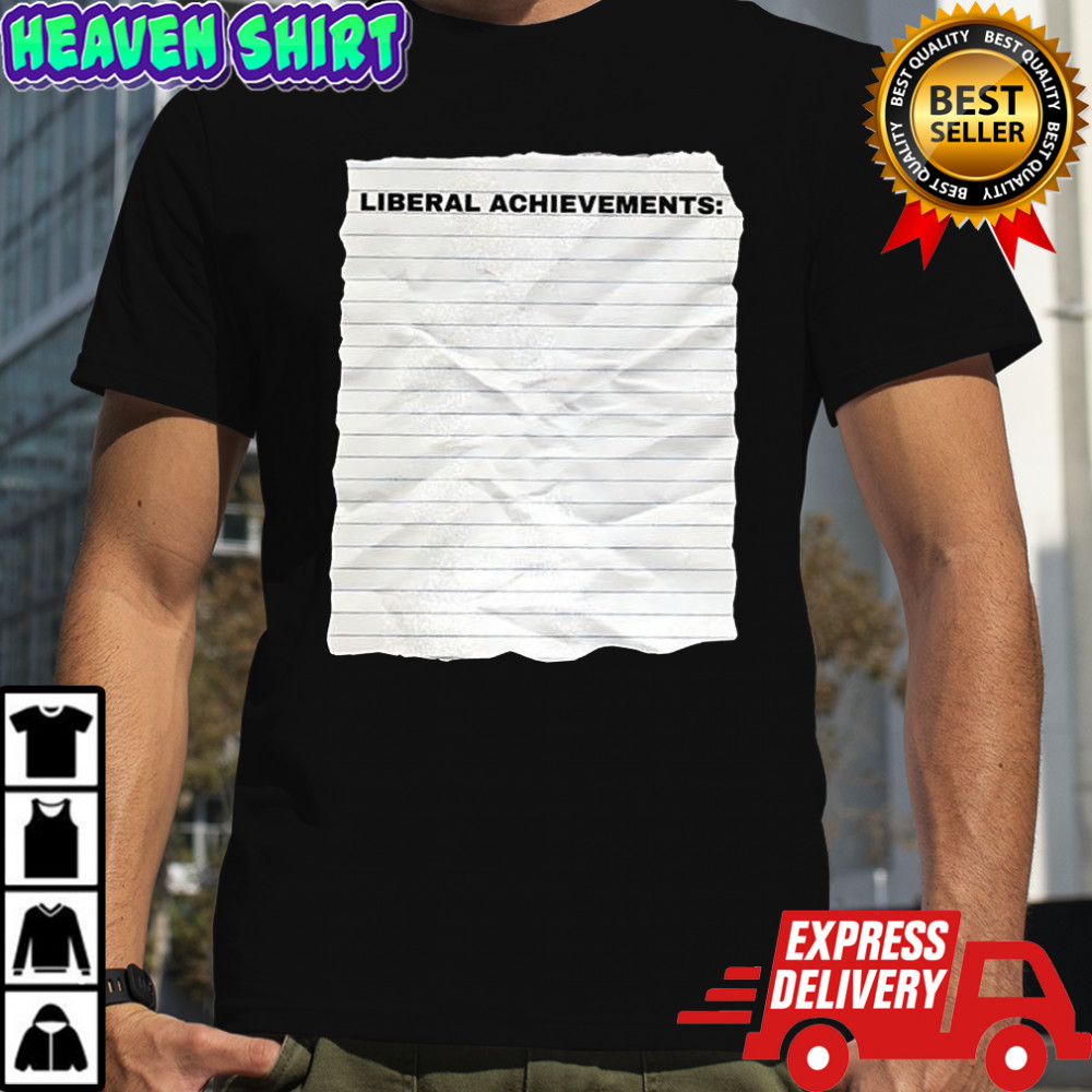 Liberal Achievements wrinkled paper shirt