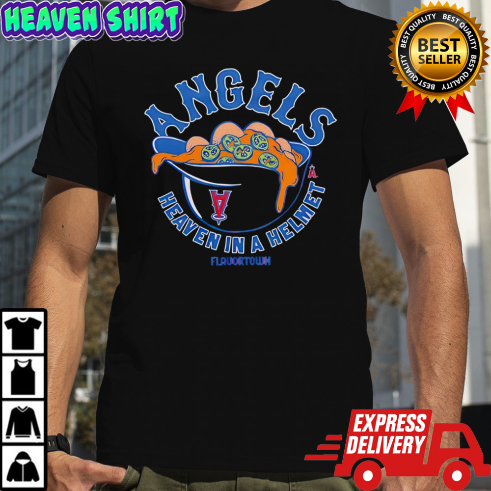 Los Angeles Angels heaven in a helmet Flavortown T-shirt