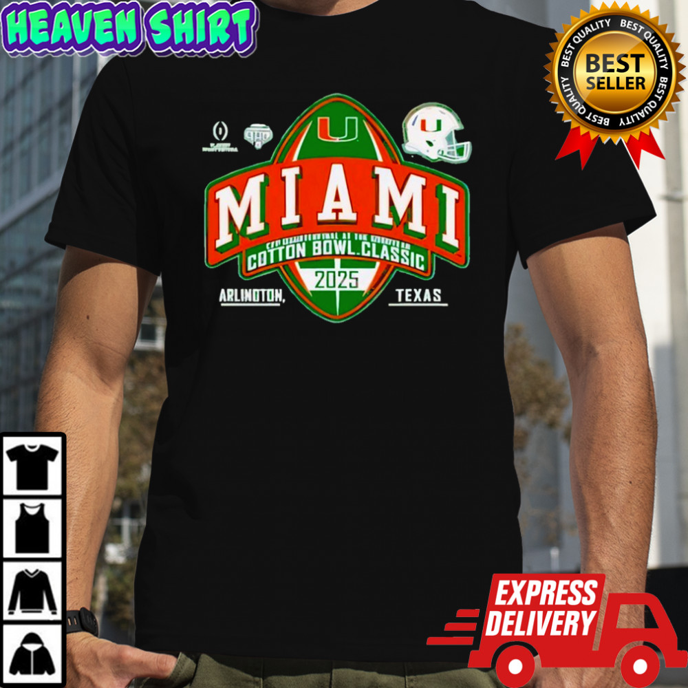 Miami Hurricanes Cotton Bowl CFP Quarterfinal 2025-2026 shirt