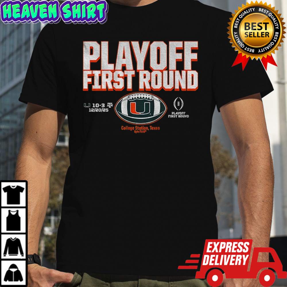 Miami Hurricanes Football 2025 CFP Playoff First Round Winner shirt