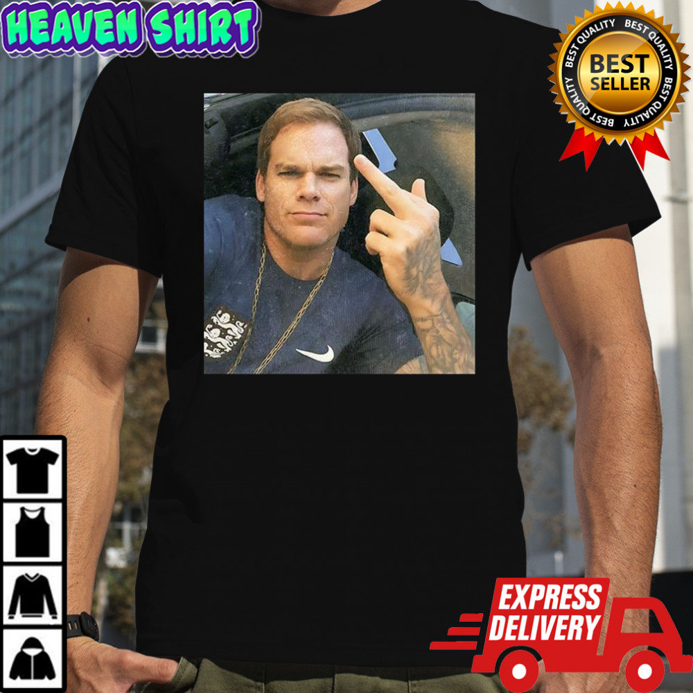 Michael C. Hall Dexter Morgan middle finger meme shirt