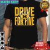 Michigan Drive For Five The Game shirt