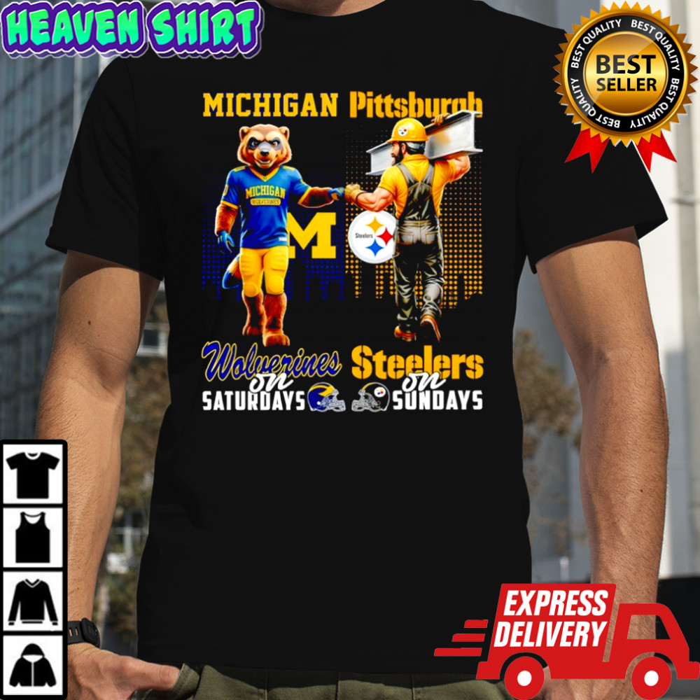 Michigan Wolverines On Saturdays x Pittsburgh Steelers On Sunday Mascot shirt