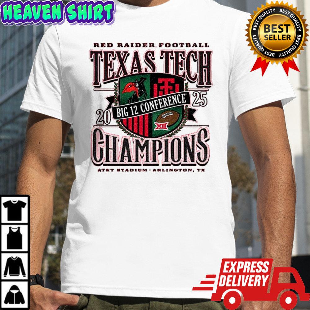Official Texas Tech Red Raiders Football 2025 Big 12 CFP Champions shirt