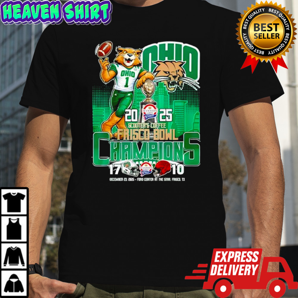 Ohio Bobcats 2025 Scooter’s Coffee Frisco Bowl Champions Shirt