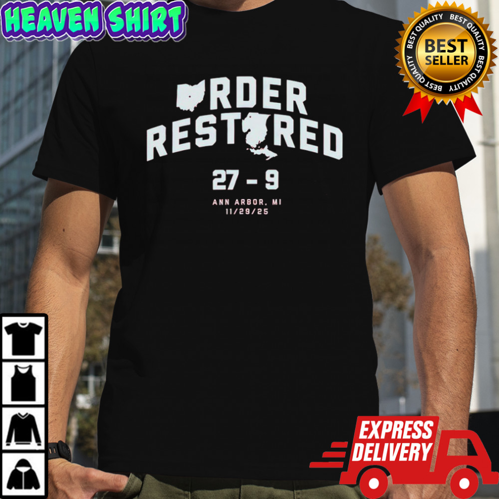 Order Restored event 27 9 score Ann Arbor MI Nov 29th 2025 shirt