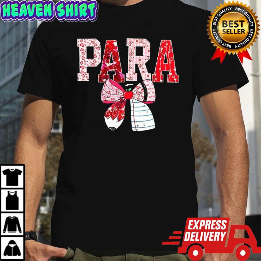 Pencil and paperPara Coquette bow Valentine hearts shirt