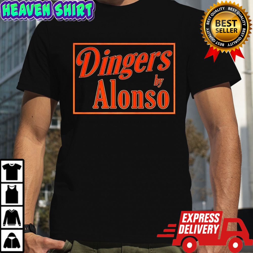 Pete Alonso Baltimore Orioles baseball Dingers by Alonso sign shirt