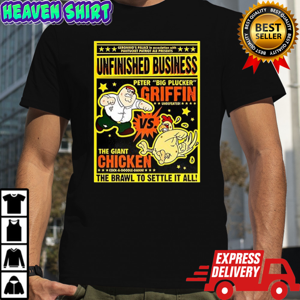 Peter Griffin vs giant chicken Unfinished Business cartoon poster shirt