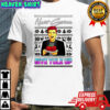 Rick Astley never gonna give yule up Ugly Christmas shirt