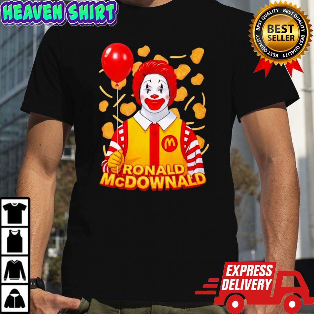 Ronald McDownald McDonald’s shirt