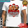 Slot Van Dijk Salah I wish we could play Liverpool everyday Christmas shirt