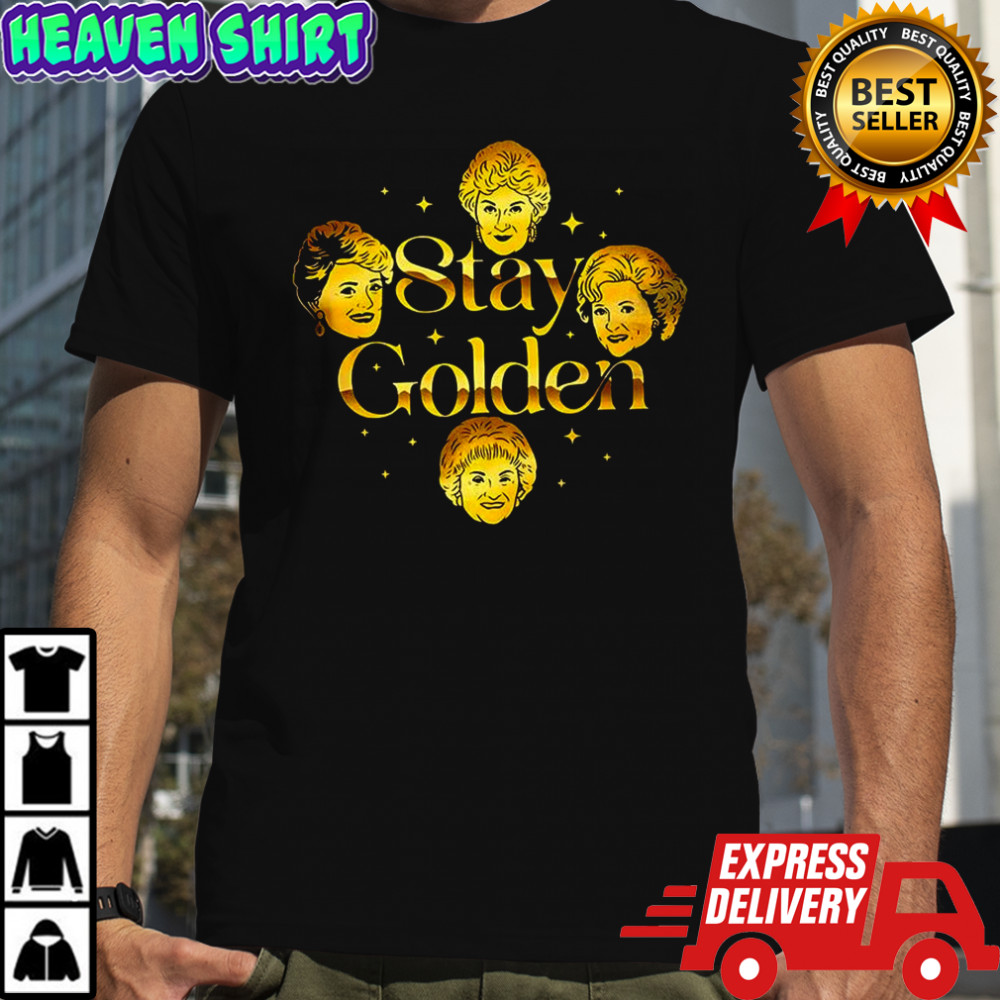 Stay Golden grandmother TV show The Golden Girls shirt