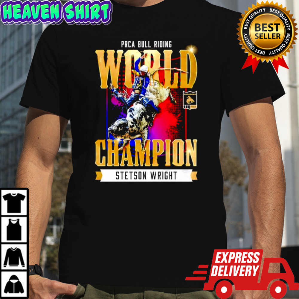 Stetson Wright NFR 2025 PRCA bull riding World Champion shirt