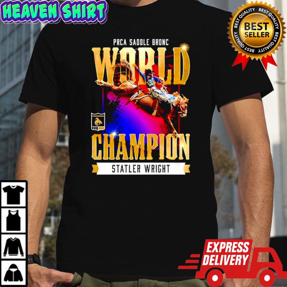 Stetson Wright NFR 2025 PRCA Saddle Bronc World Champion shirt