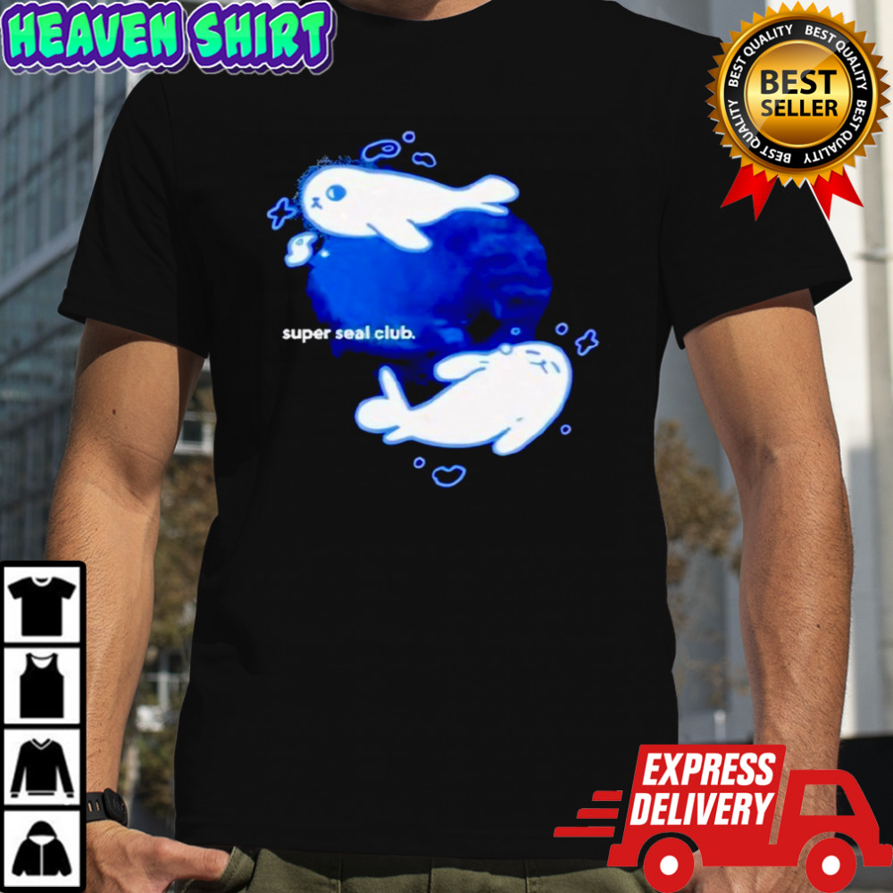 Super seal club 2025 shirt