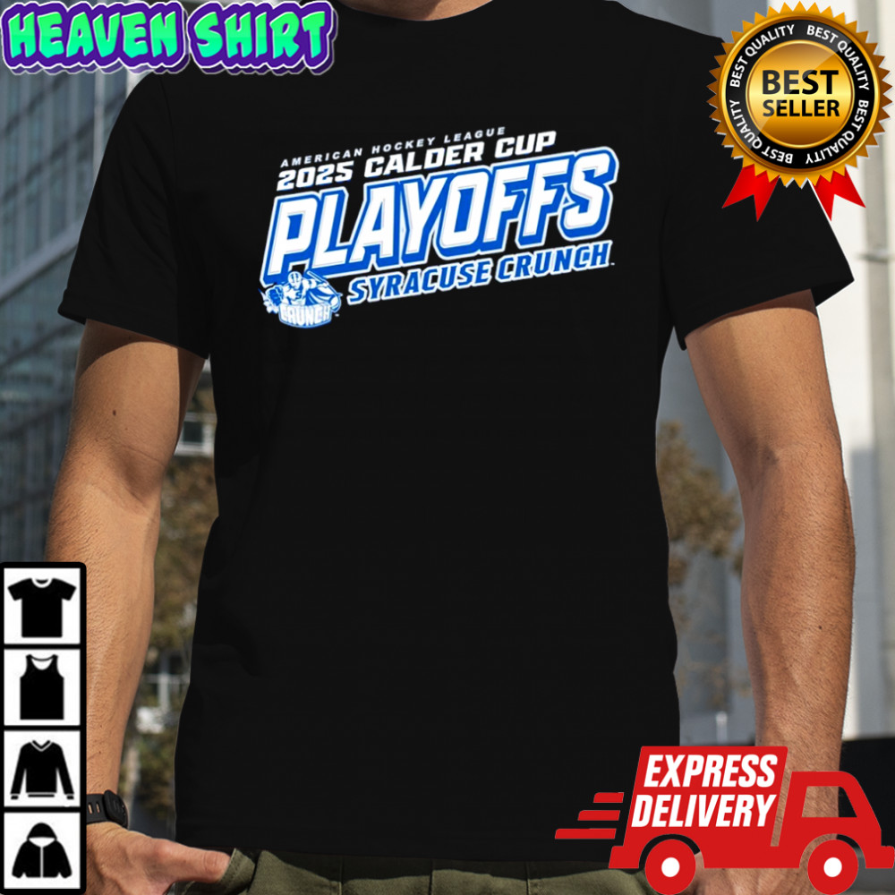 Syracuse Crunch 2025 Calder Cup Playoffs shirt