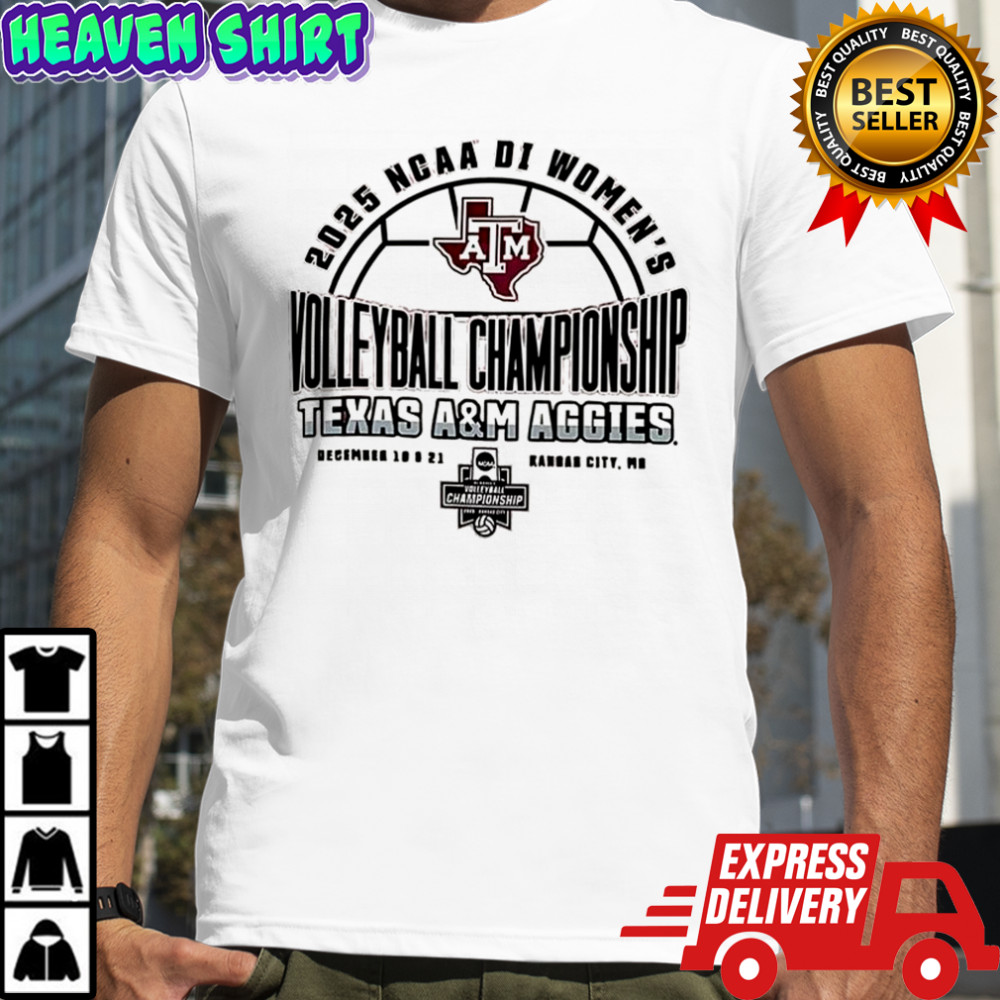 Texas A&M Aggies 2025 Division I Women’s Volleyball Final Championship shirt
