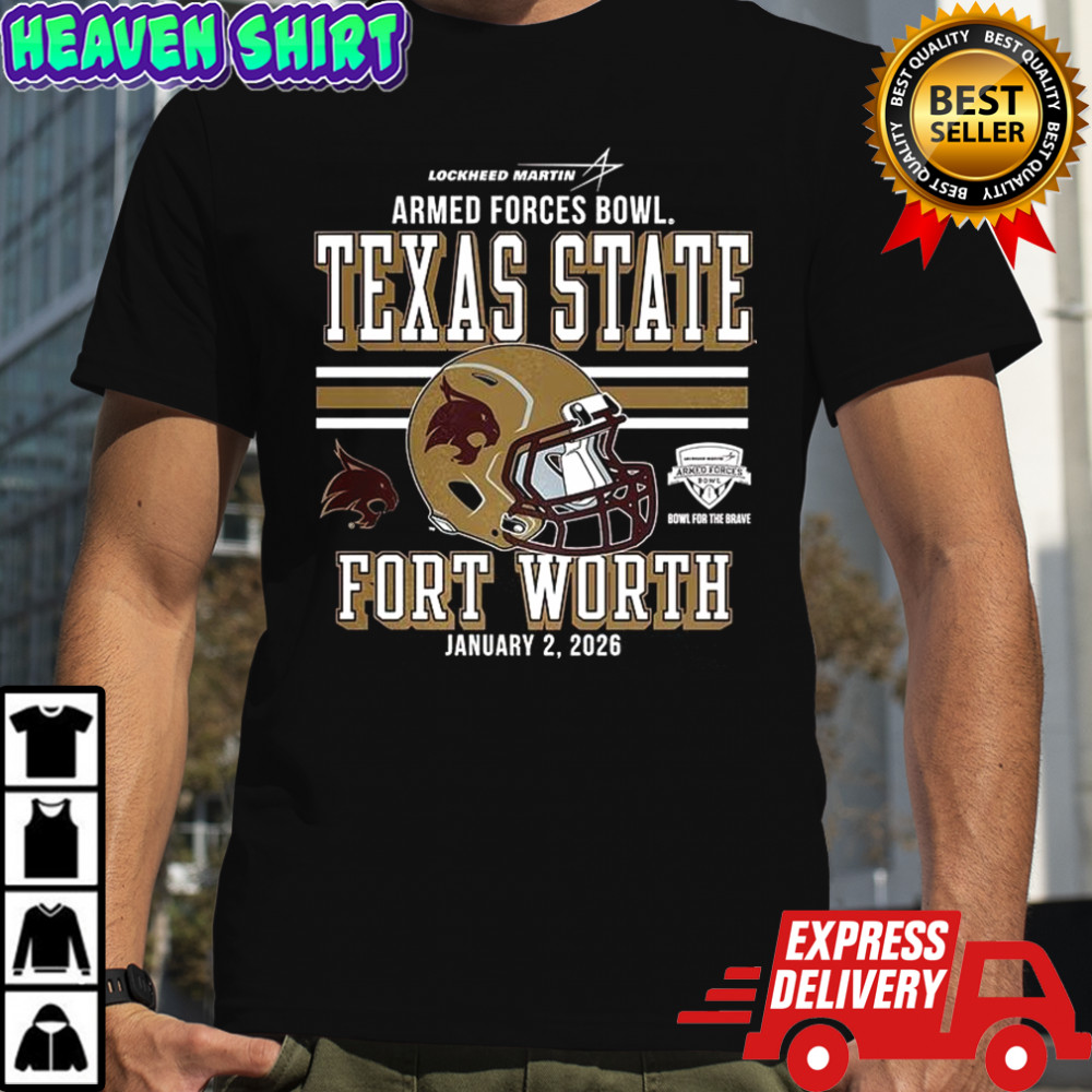 Texas State Bobcats 2025 Armed Forces Bowl Bound shirt