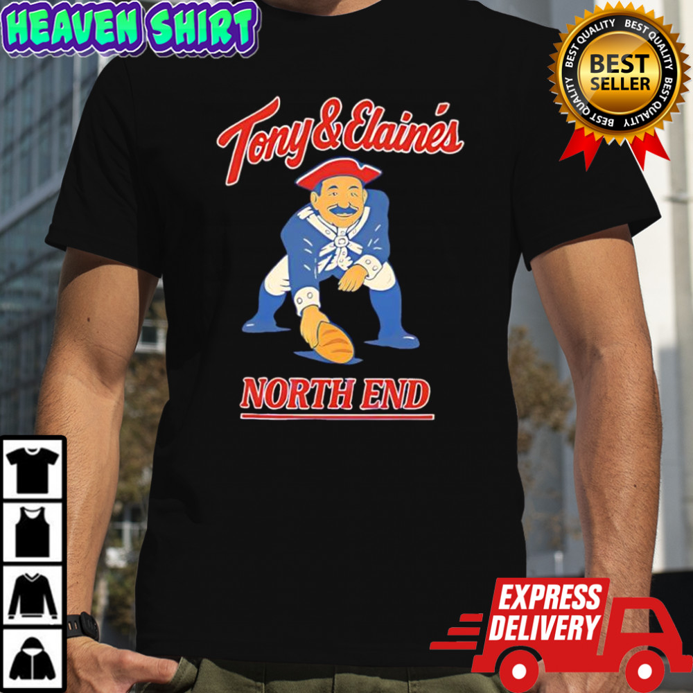 Tony & Elaine’s the Patriot North End shirt