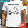 Trashed Panda Drunk Racoon Funny shirt