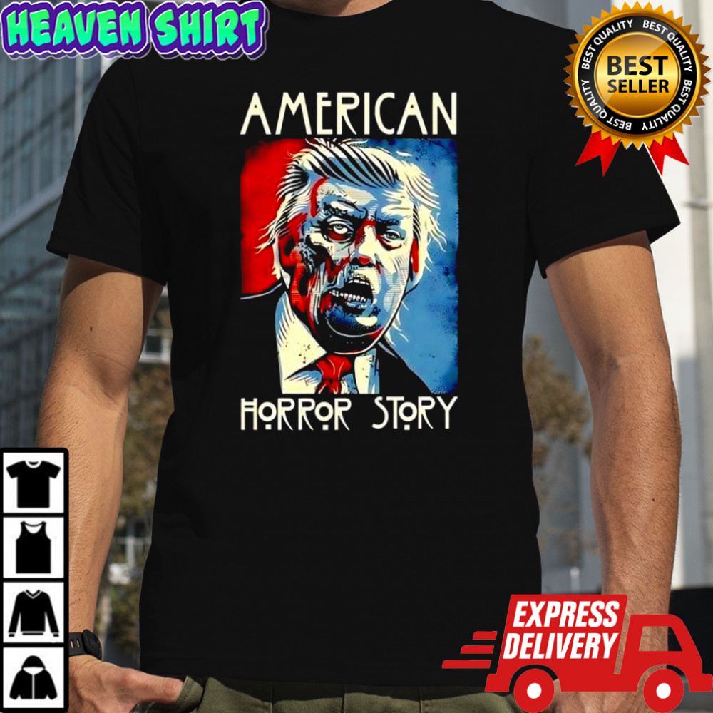 Trump American Horror Story anti graphic shirt