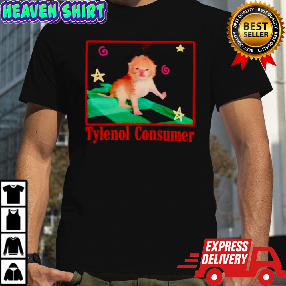 Tylenol Consumer Cat Funny shirt