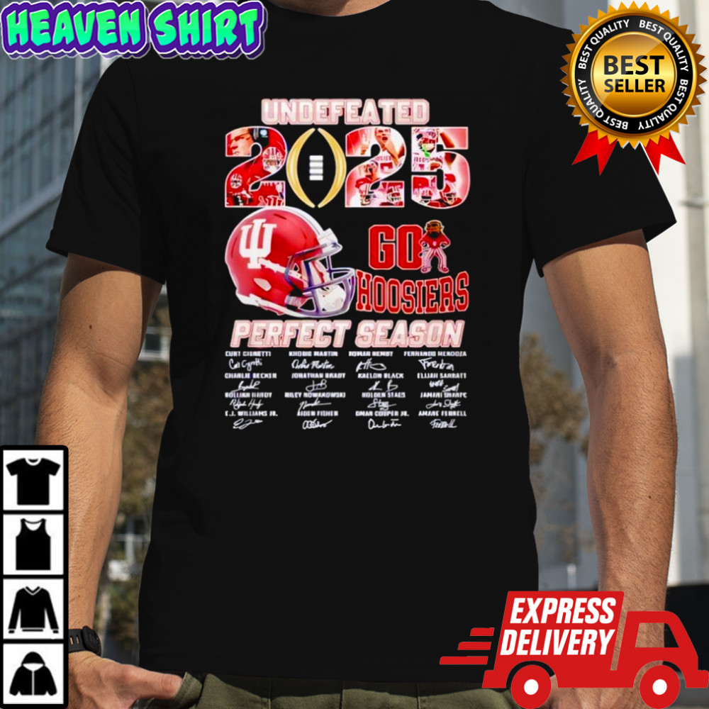 Undefeated 2025 Perfect Season Go Hoosiers Signature Shirt