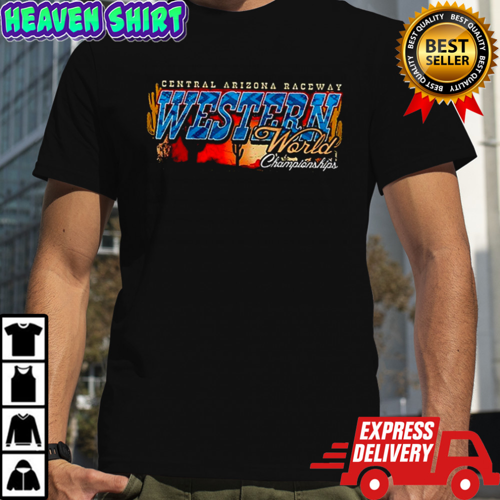 Western World championships Central Arizona raceway car racing graphic shirt