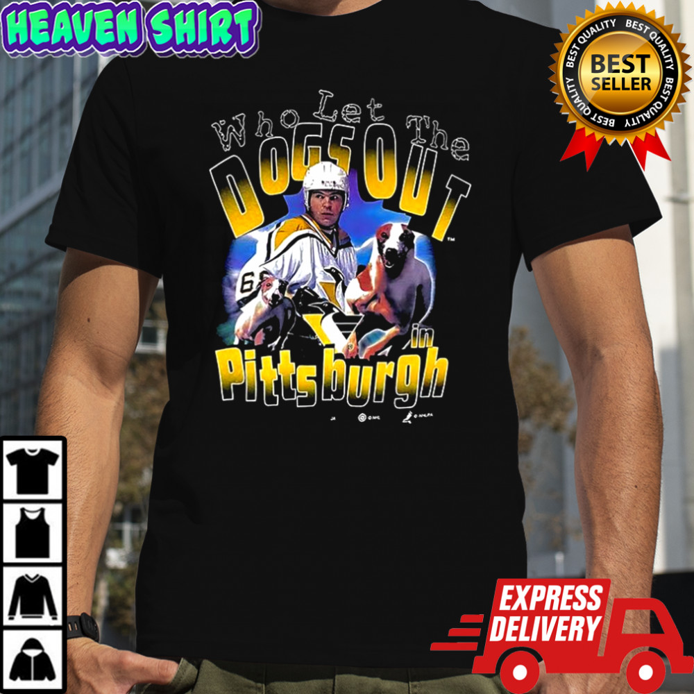 Who let the Dogs out in Pittsburgh shirt