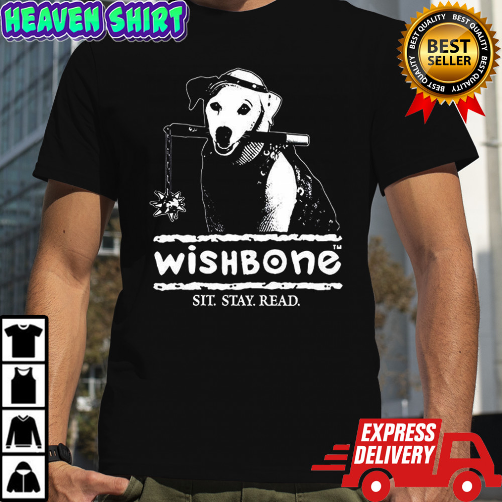 Wishbone sit stay read shirt