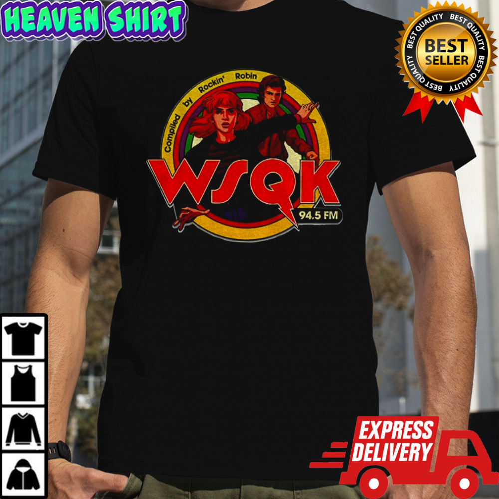 WSQK 94.5 FM compiled by Rockin’ Robin shirt