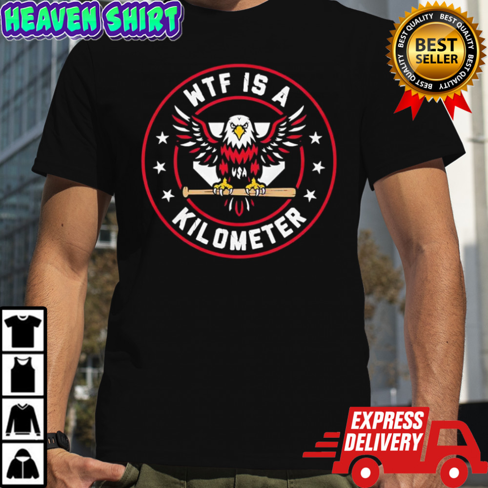 Wtf is a kilometer USA bald eagle logo shirt