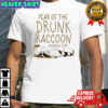 Year Of The Drunk Raccoon America 2025 shirt