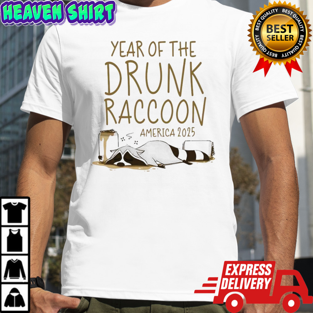 Year Of The Drunk Raccoon America 2025 shirt