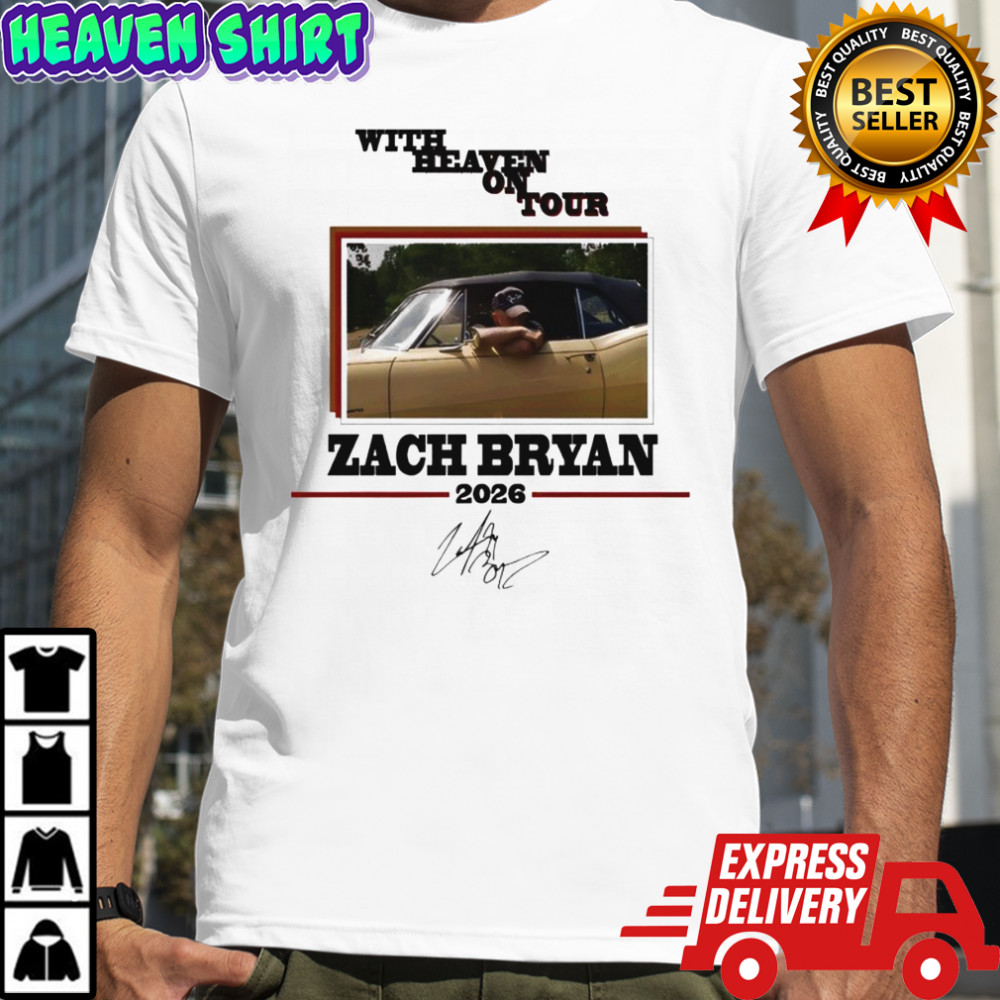 Zach Bryan With Heaven On Tour 2026 signature Shirt
