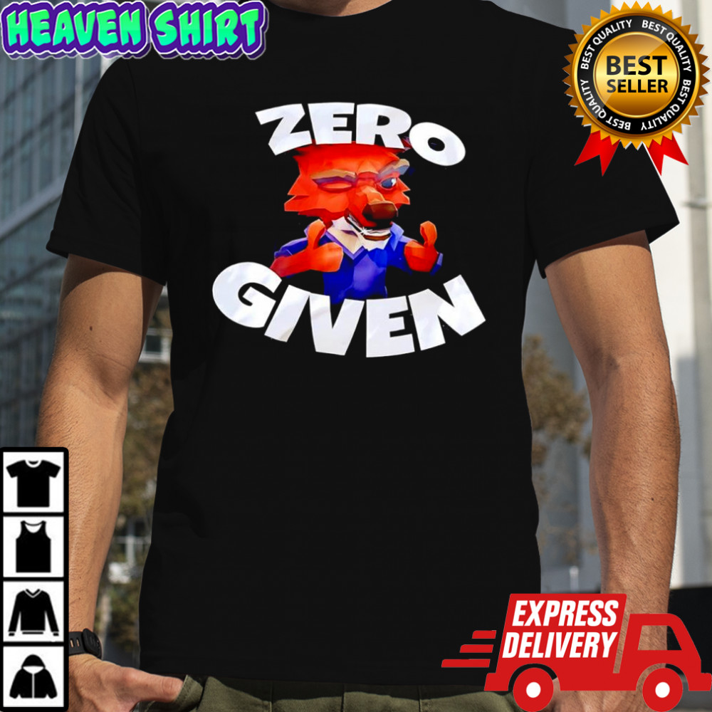 Zero given fox smile shirt