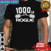 1000 Lb Club Rogue Gym shirt