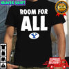 BYU Cougars room for all shirt