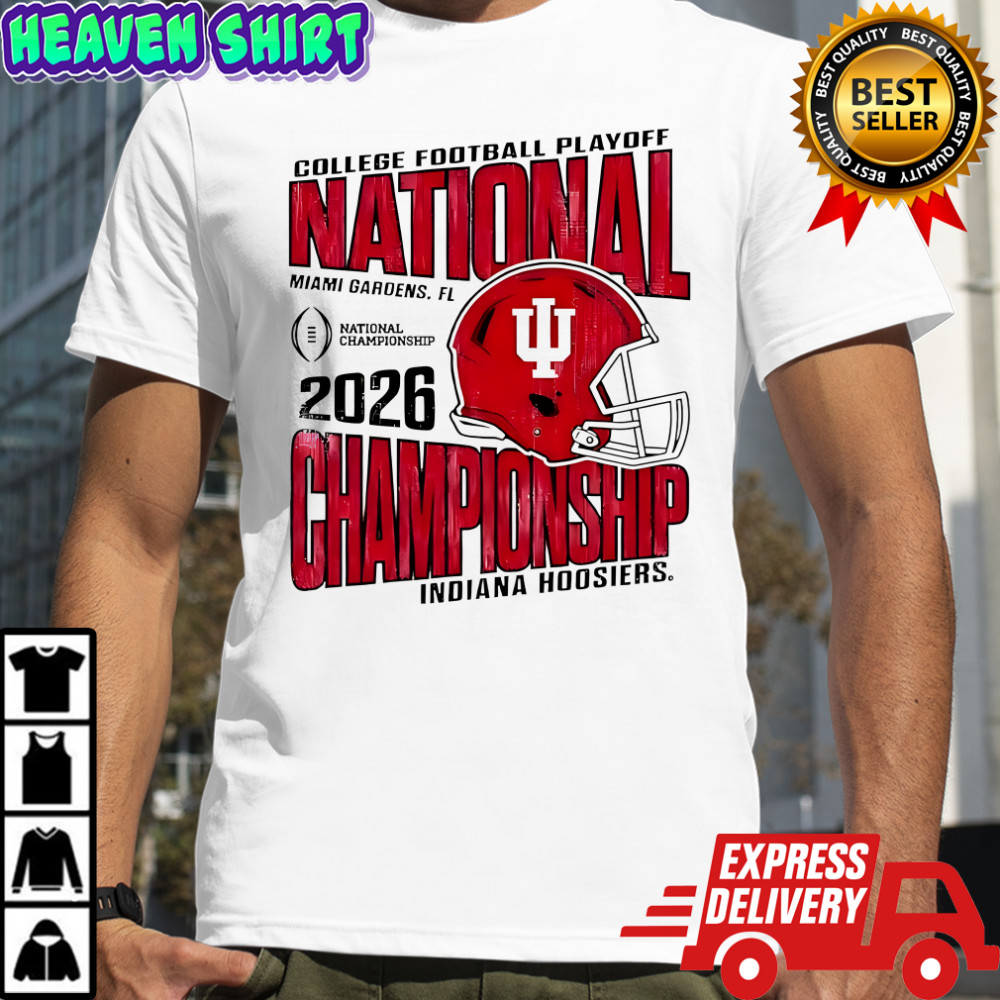 College Indiana Hoosiers CFP National Championship Game Bound 2026 helmet shirt