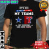 Dallas Cowboy and Texas Rangers it’s ok if you don’t like my teams not everyone has good taste shirt
